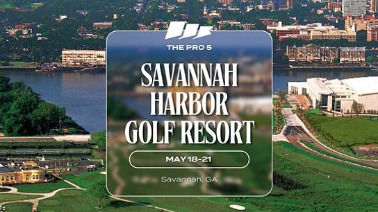 Savannah Harbor Golf Resort: May 18-21, 2026